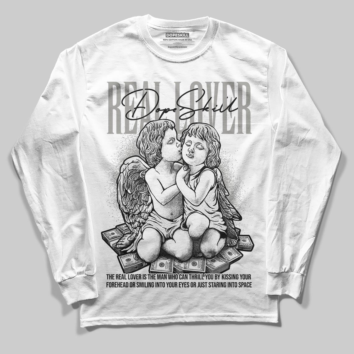 Pure Money 3s DopeSkill Long Sleeve T-Shirt Real Lover Graphic