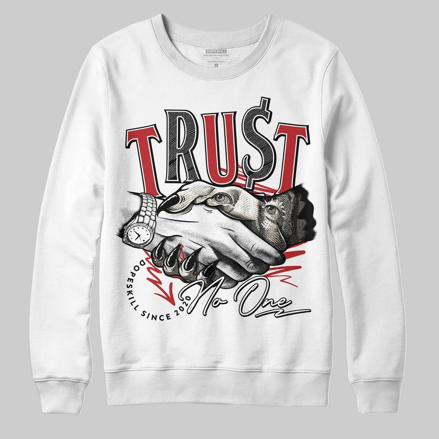 Black Toe Reimagined 1s DopeSkill Sweatshirt Trust No One Graphic