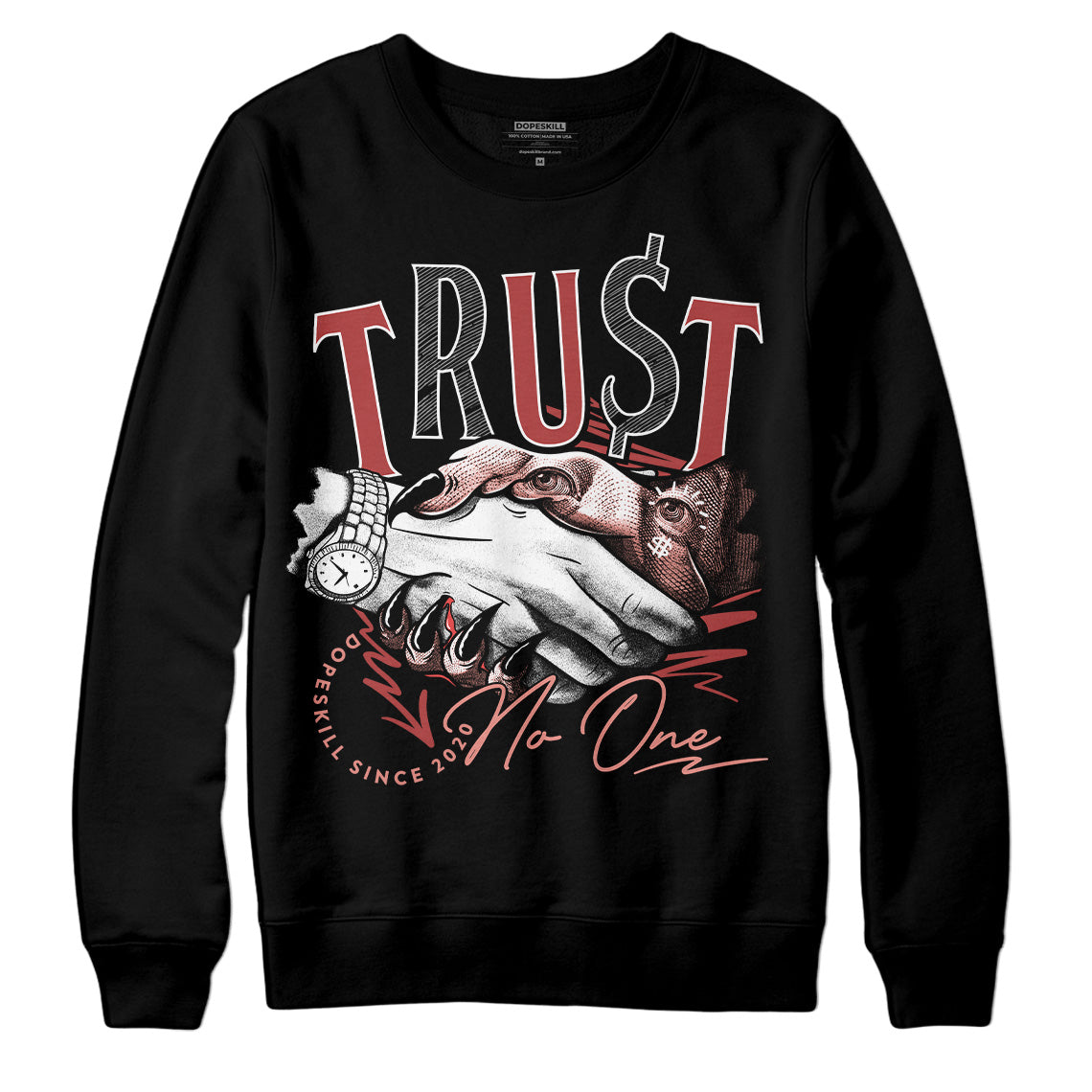 Dune Red 13s DopeSkill Sweatshirt Trust No One Graphic