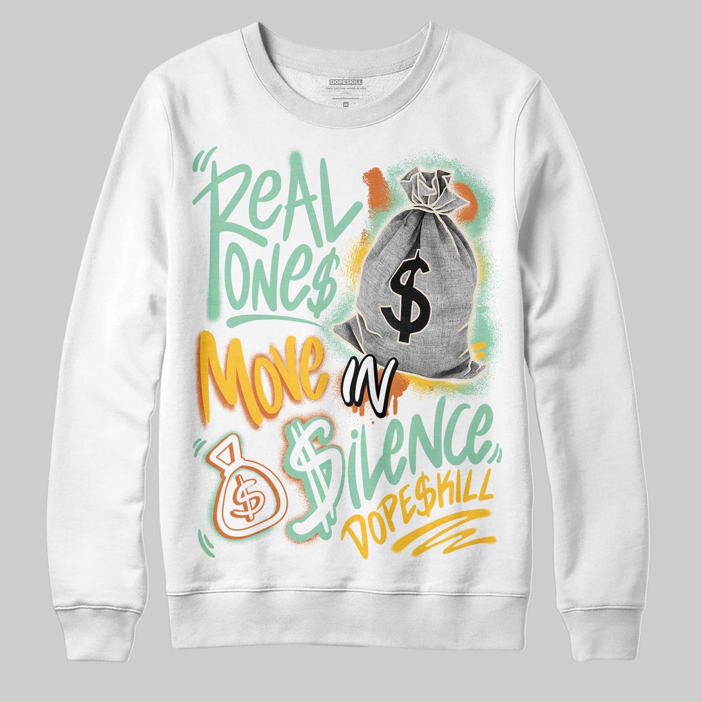 SB Dunk “Rodeo” DopeSkill Sweatshirt Real Ones Move In Silence Graphic