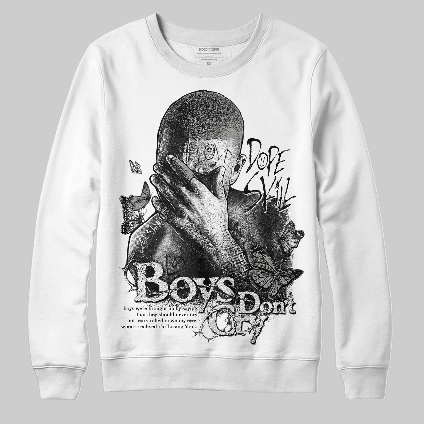 Pure Money 3s DopeSkill Sweatshirt Boys Don't Cry Graphic