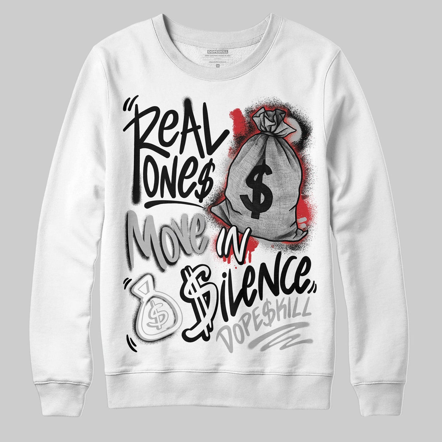 Black Cement 3s DopeSkill Sweatshirt Real Ones Move In Silence Graphic
