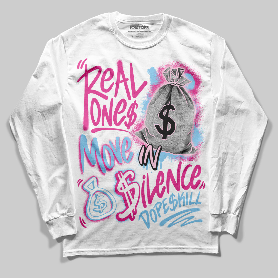 Doernbecher 6s DopeSkill Long Sleeve T-Shirt Real Ones Move In Silence Graphic