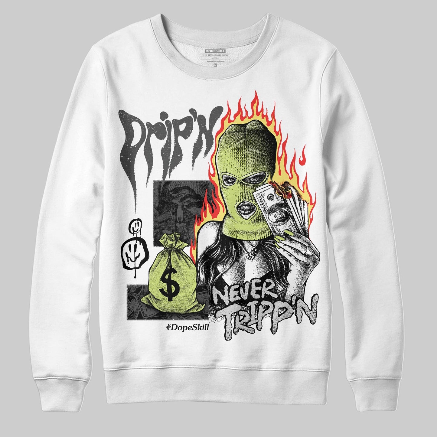 Light Lemon Twist 4s DopeSkill Sweatshirt Drip'n Never Tripp'n Graphic