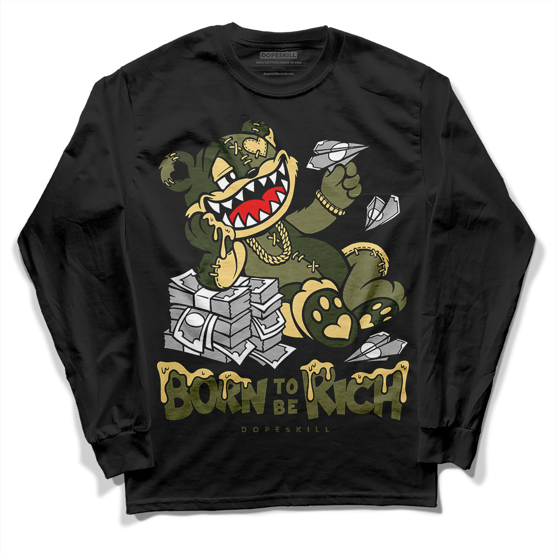 Craft Olive 4s DopeSkill Long Sleeve T-Shirt Born To Be Rich Graphic