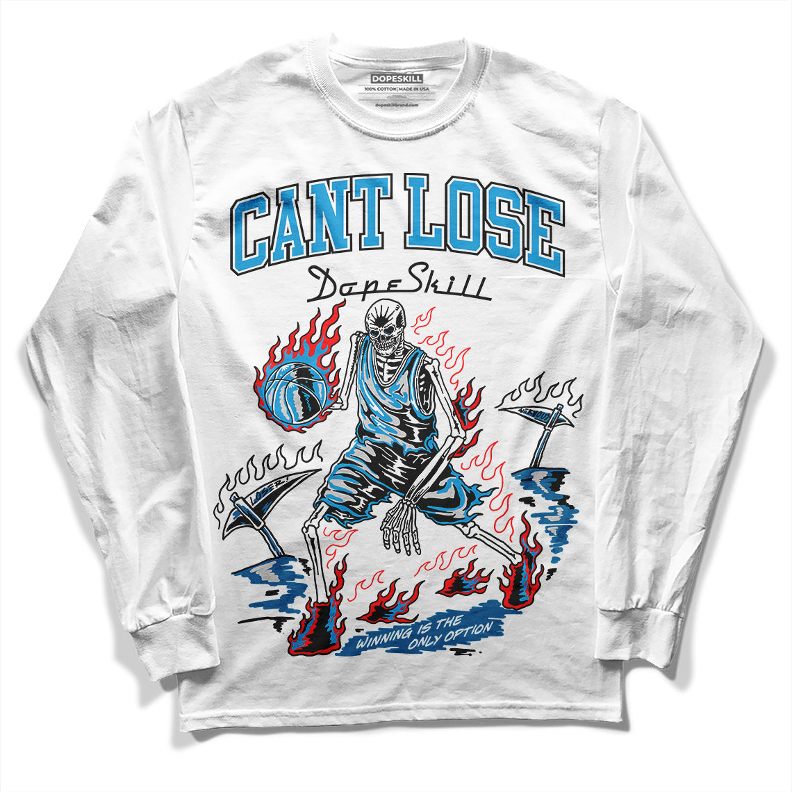 Military Blue 4s DopeSkill Long Sleeve T-Shirt Cant Lose Graphic