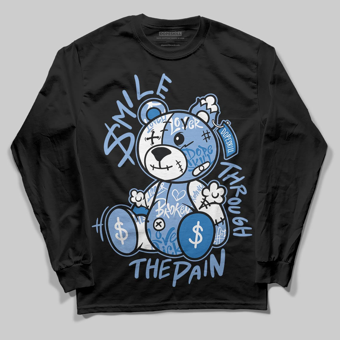Forget Me Not 4s DopeSkill Long Sleeve T-Shirt Smile Through The Pain Graphic