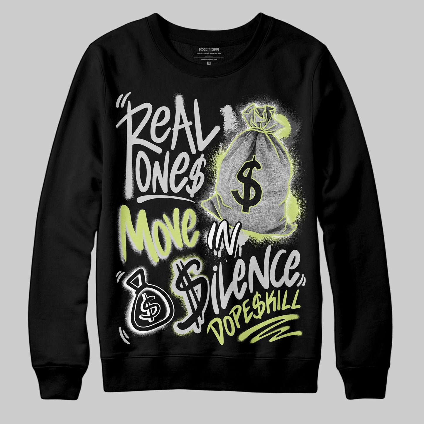 Light Lemon Twist 4s DopeSkill Sweatshirt Real Ones Move In Silence Graphic