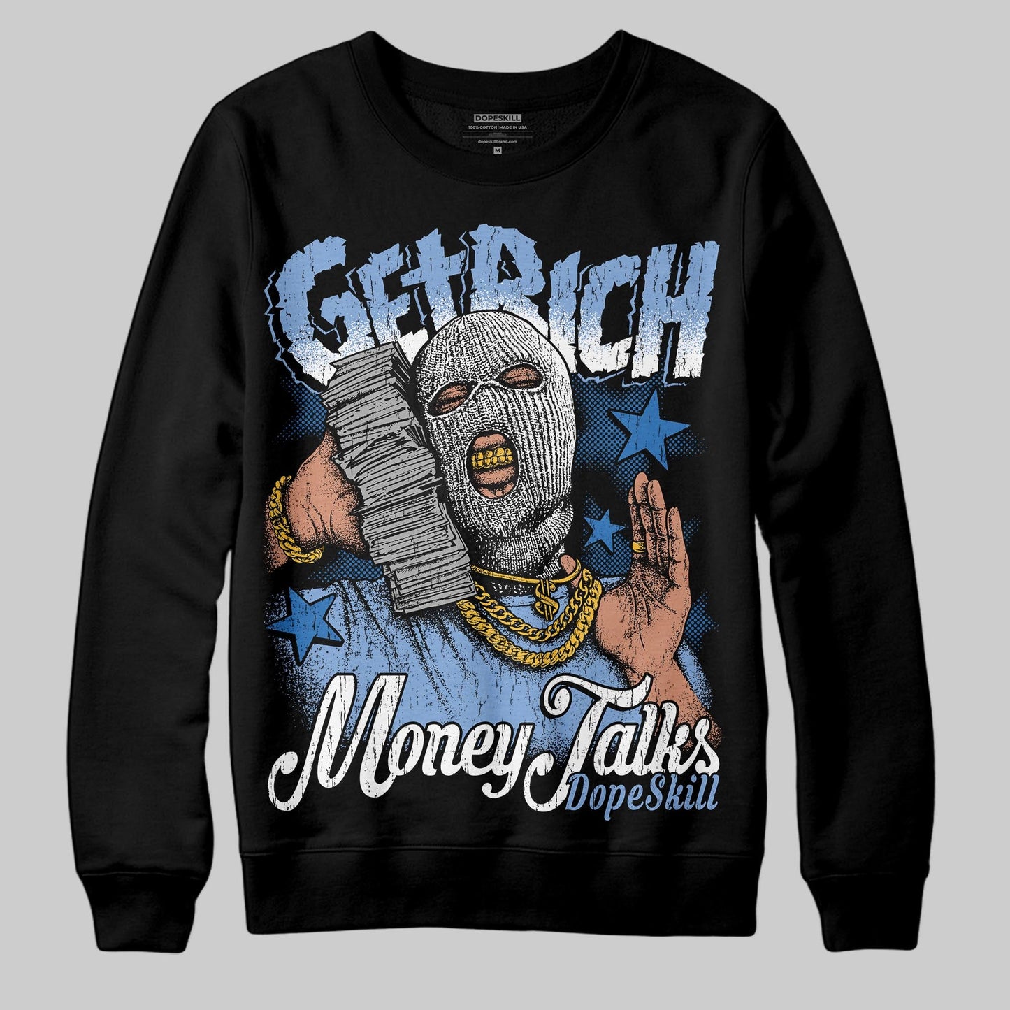 Forget Me Not 4s DopeSkill Sweatshirt Get Rich Graphic