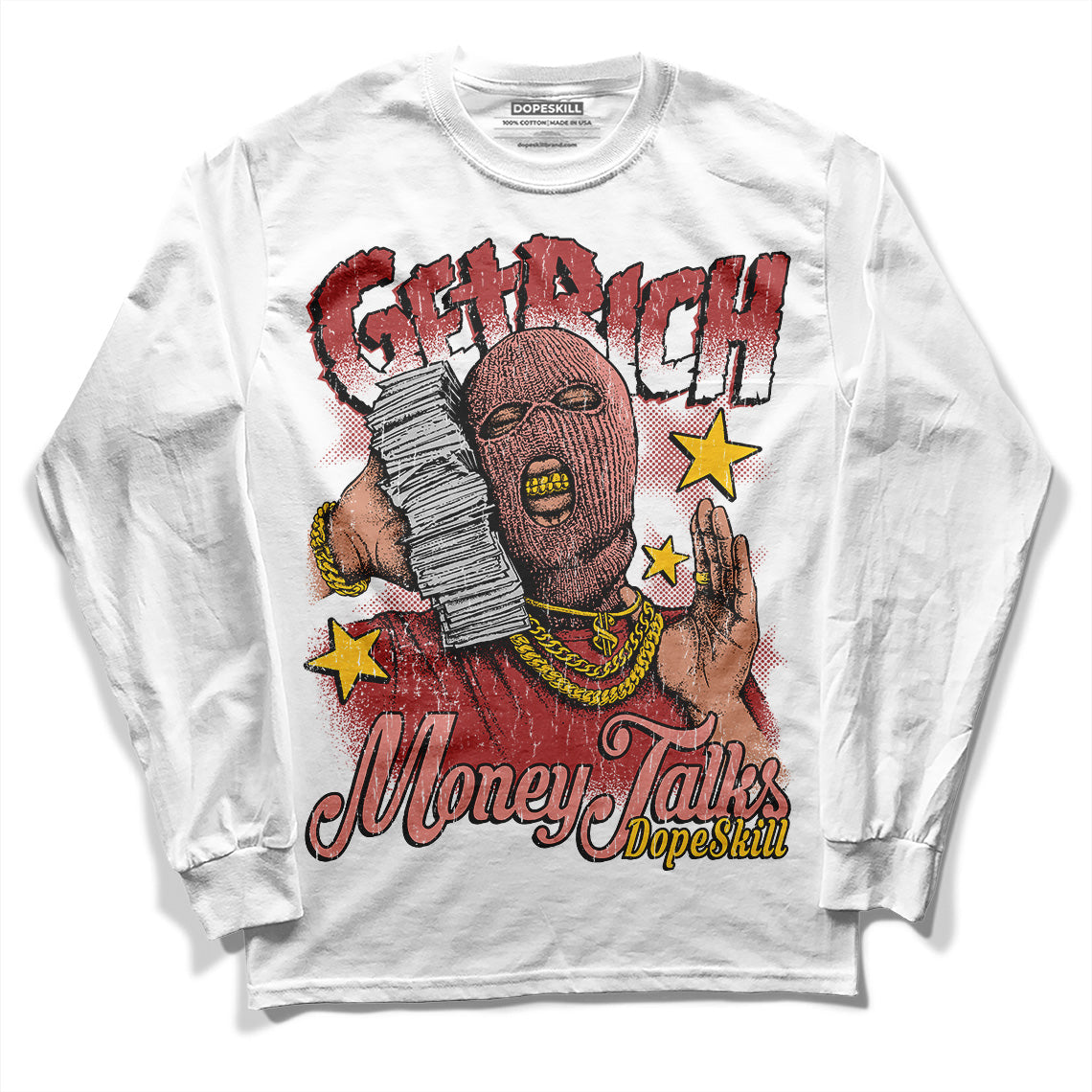 Dune Red 13s DopeSkill Long Sleeve T-Shirt Get Rich Graphic
