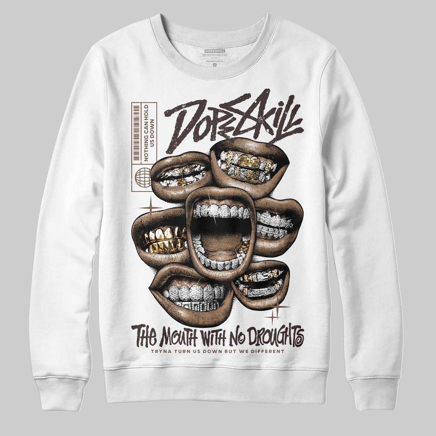 Earth 5s DopeSkill Sweatshirt The Mouth With No Droughts Graphic