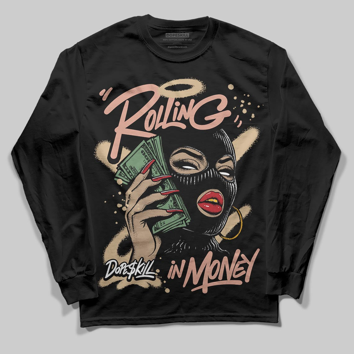 TAN Collection DopeSkill Long Sleeve T-Shirt Rolling in Money Graphic