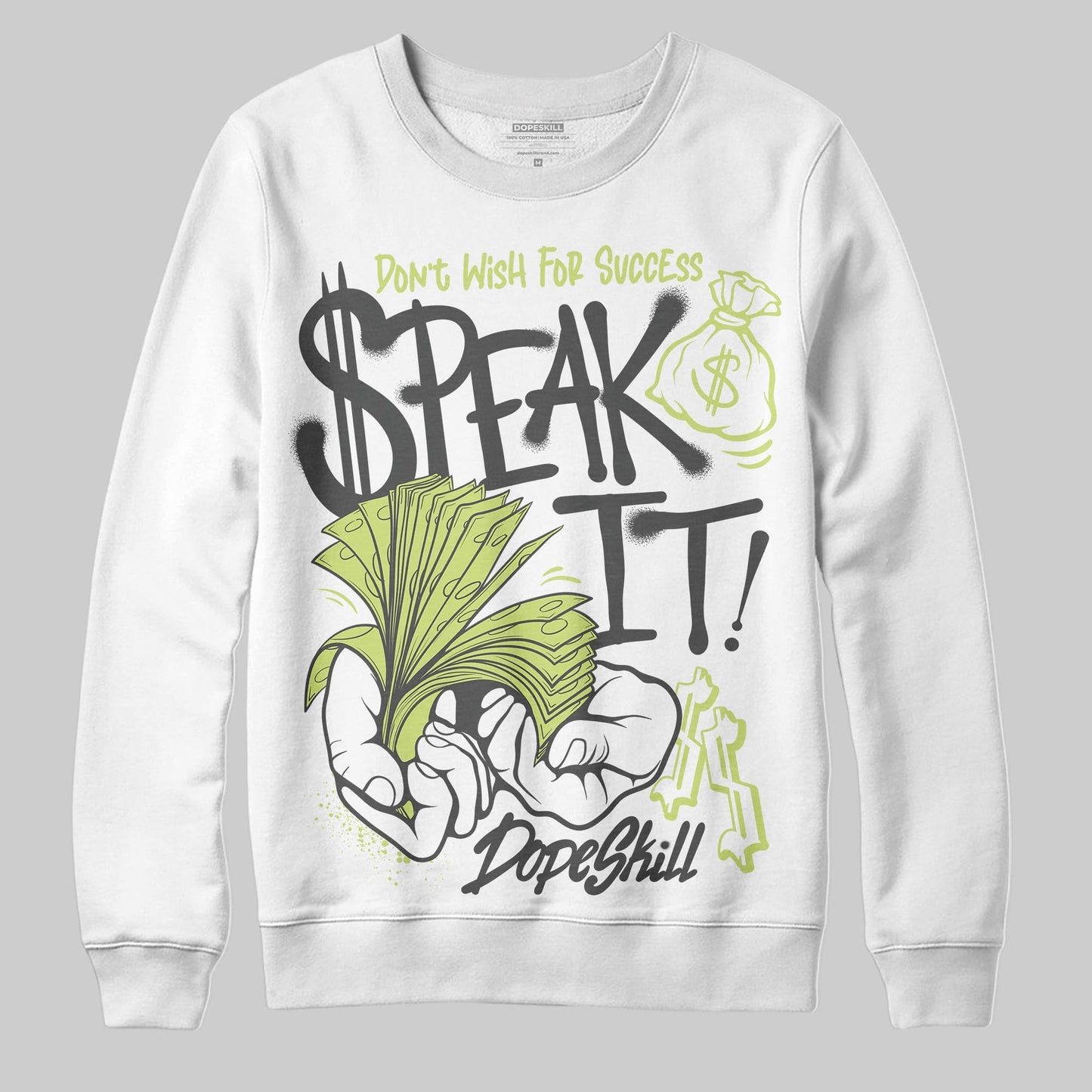 Light Lemon Twist 4s DopeSkill Sweatshirt Speak It Graphic