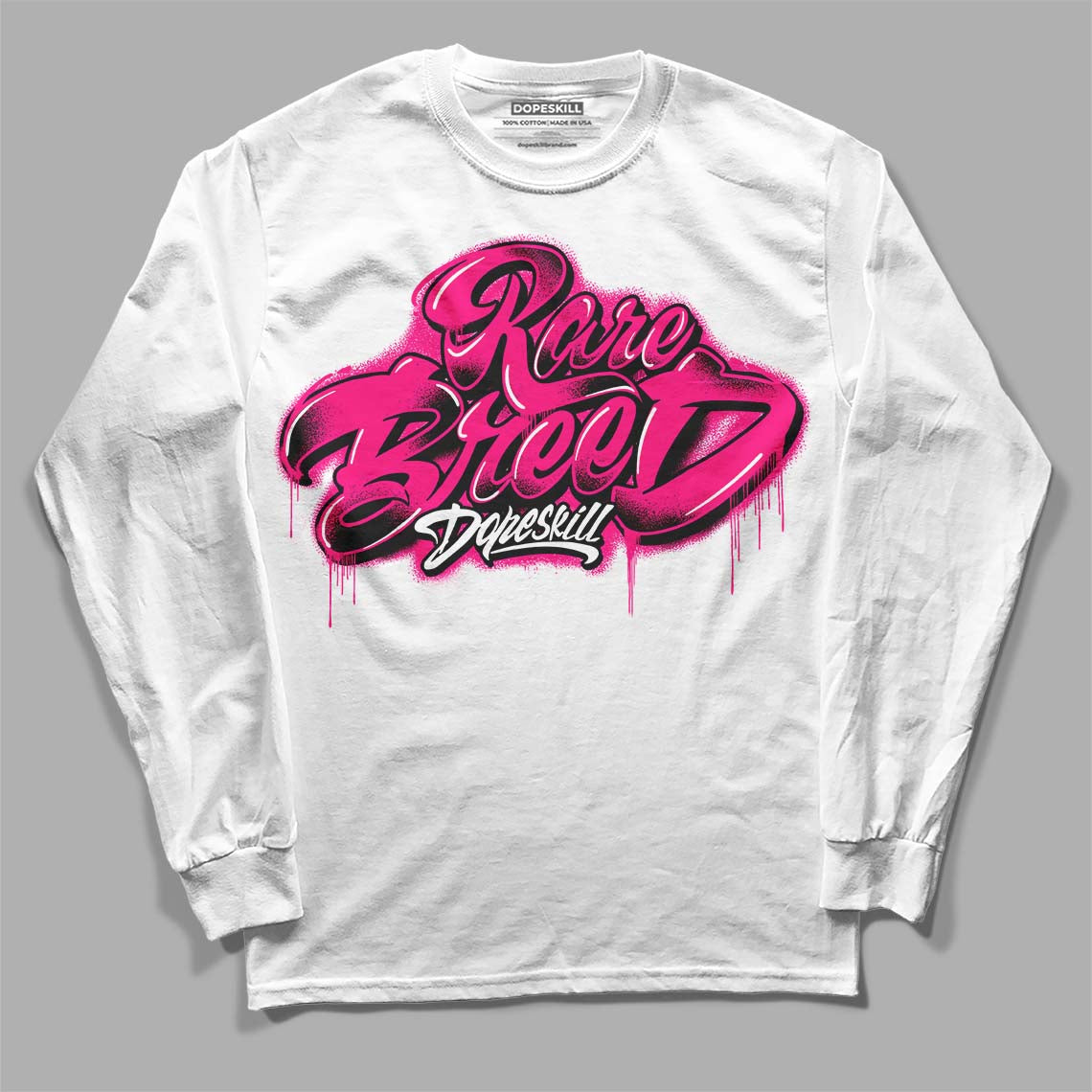 Fierce Pink 1s DopeSkill Long Sleeve T-Shirt Rare Breed Type Graphic