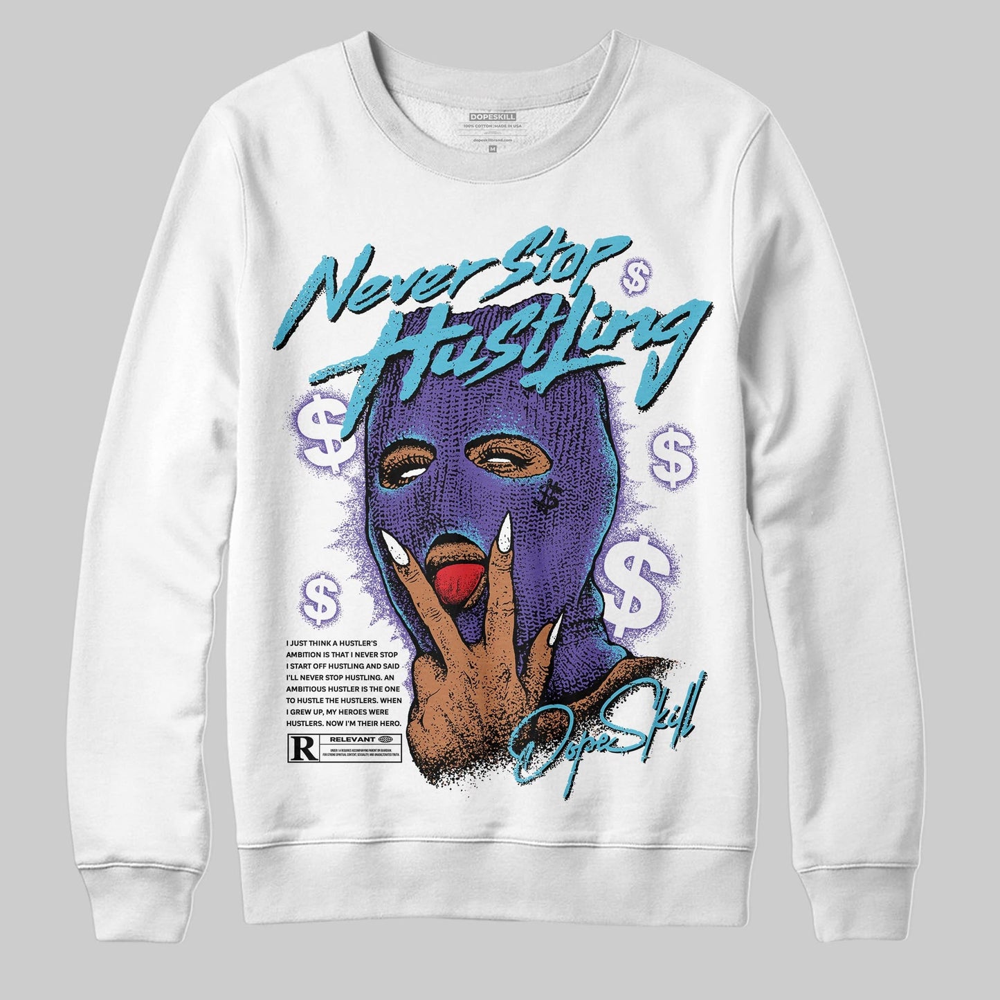 Aqua 8s DopeSkill Sweatshirt Never Stop Hustling Graphic