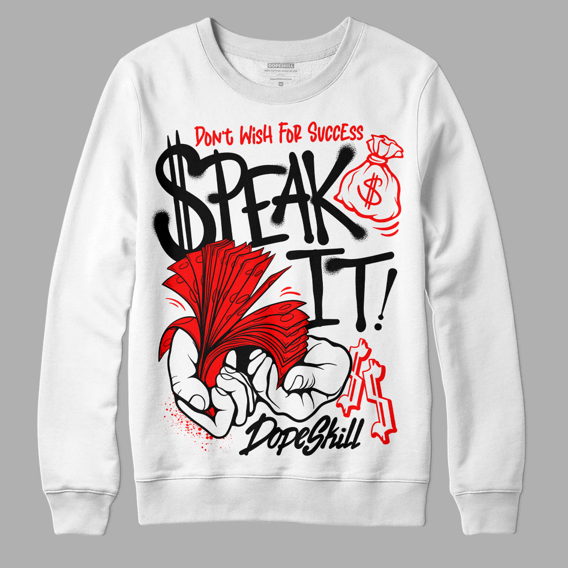 Black and White Collection DopeSkill Sweatshirt Speak It Graphic