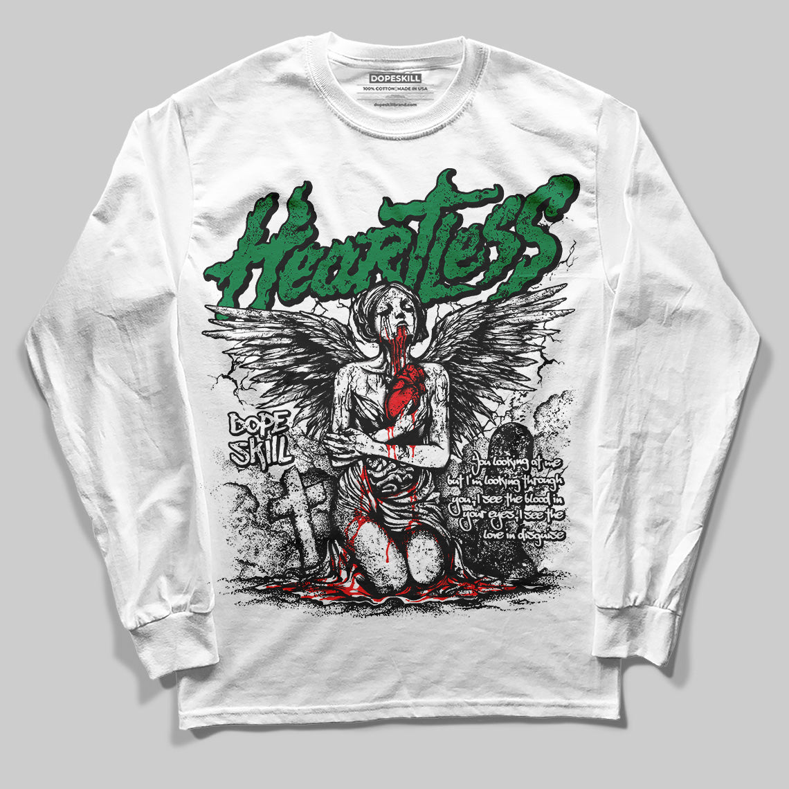 Lucky Green 5s DopeSkill Long Sleeve T-Shirt Heartless Graphic