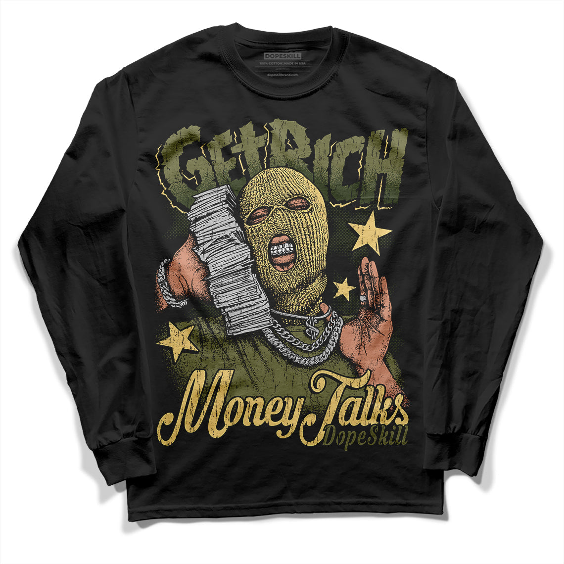Craft Olive 4s DopeSkill Long Sleeve T-Shirt Get Rich Graphic
