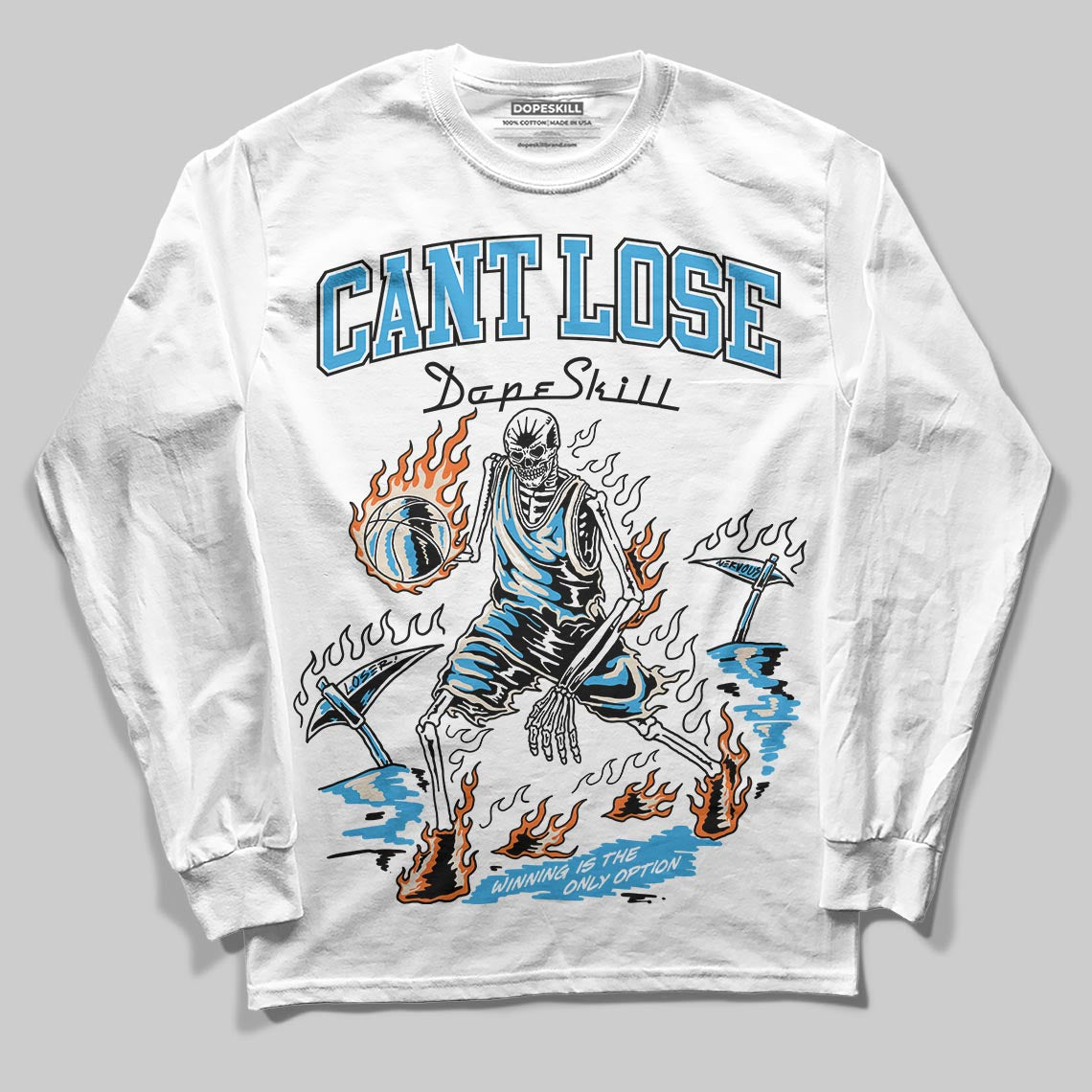 UNC Reimagined 1s DopeSkill Long Sleeve T-Shirt Cant Lose Graphic