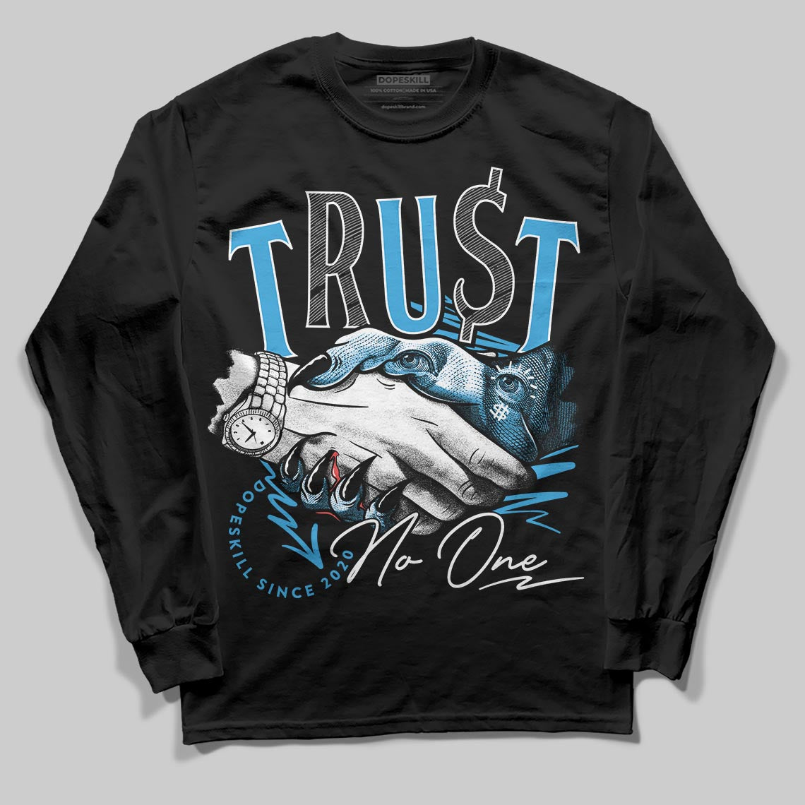 UNC Reimagined 1s DopeSkill Long Sleeve T-Shirt Trust No One Graphic