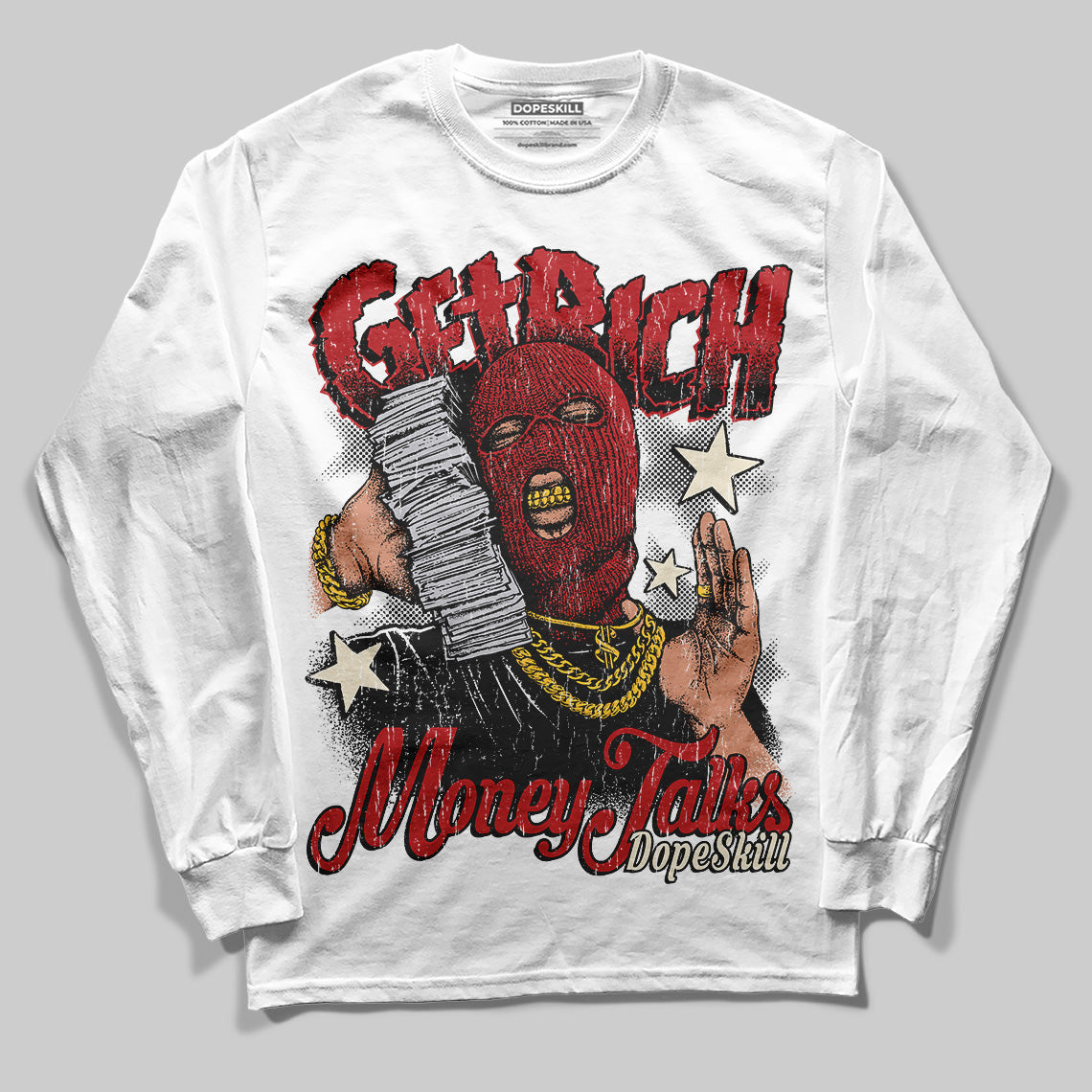 Black Toe Reimagined 1s DopeSkill Long Sleeve T-Shirt Get Rich Graphic
