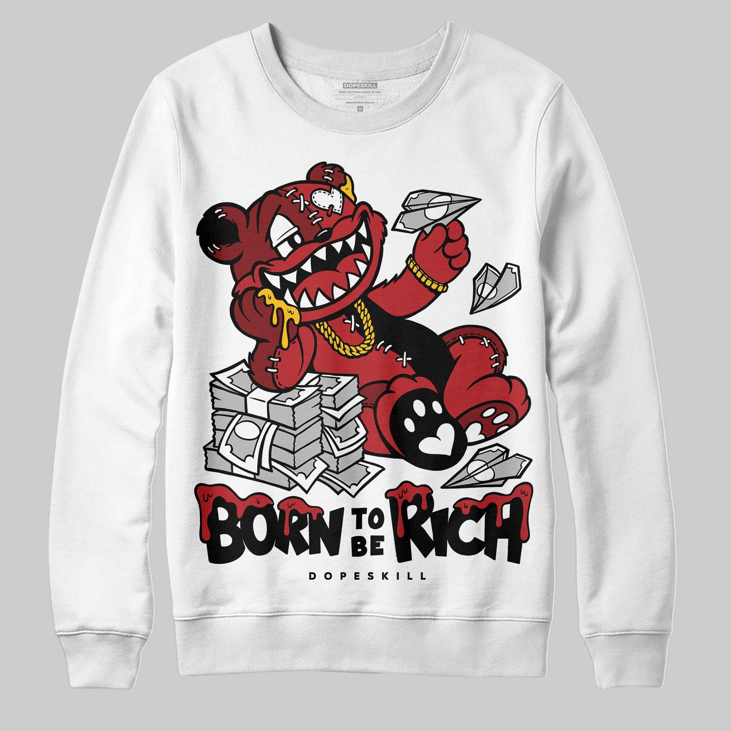 Flu Game 12s DopeSkill Sweatshirt Born To Be Rich Graphic