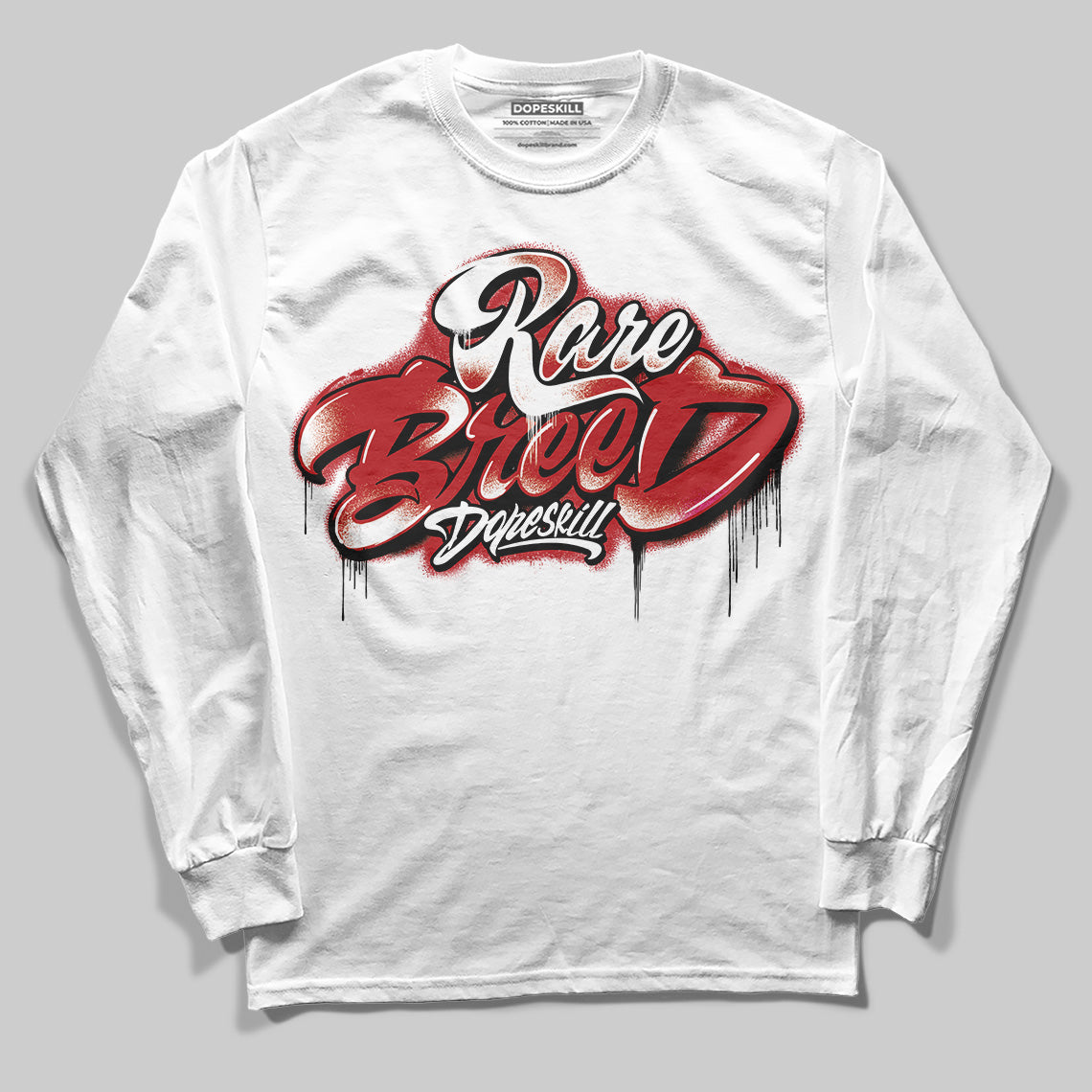 Black Toe Reimagined 1s DopeSkill Long Sleeve T-Shirt Rare Breed Type Graphic