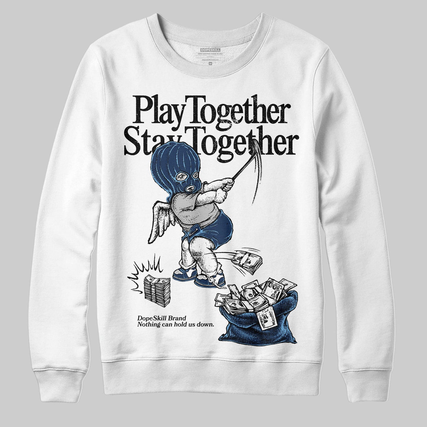 Summit White Navy 4s DopeSkill Sweatshirt Play together, Stay together Graphic