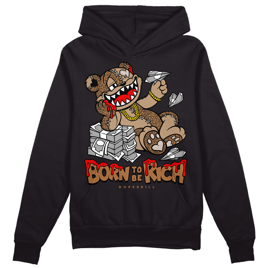 Palomino 3s DopeSkill Hoodie Sweatshirt Born To Be Rich Graphic