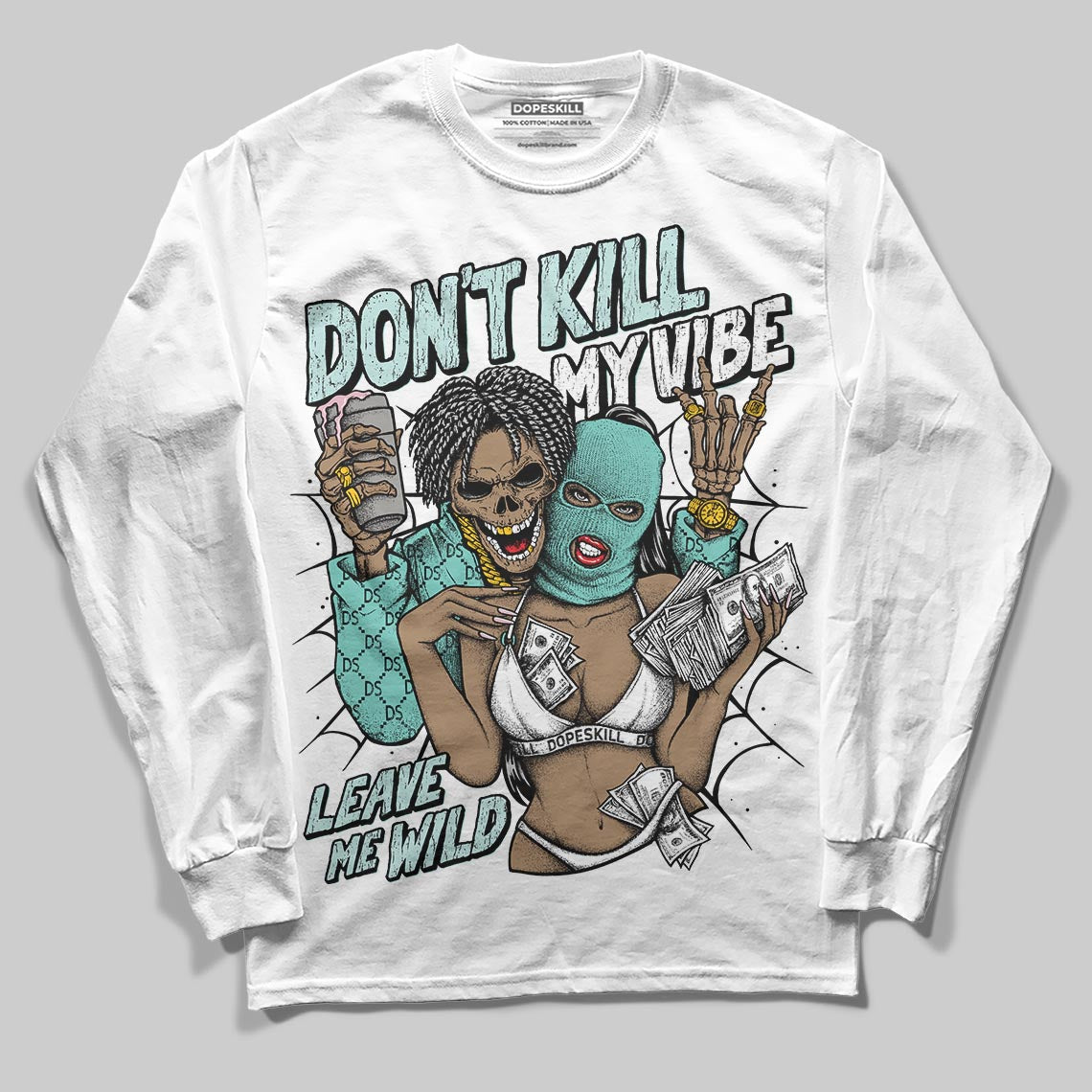 Igloo 11s DopeSkill Long Sleeve T-Shirt Don't Kill My Vibe Graphic