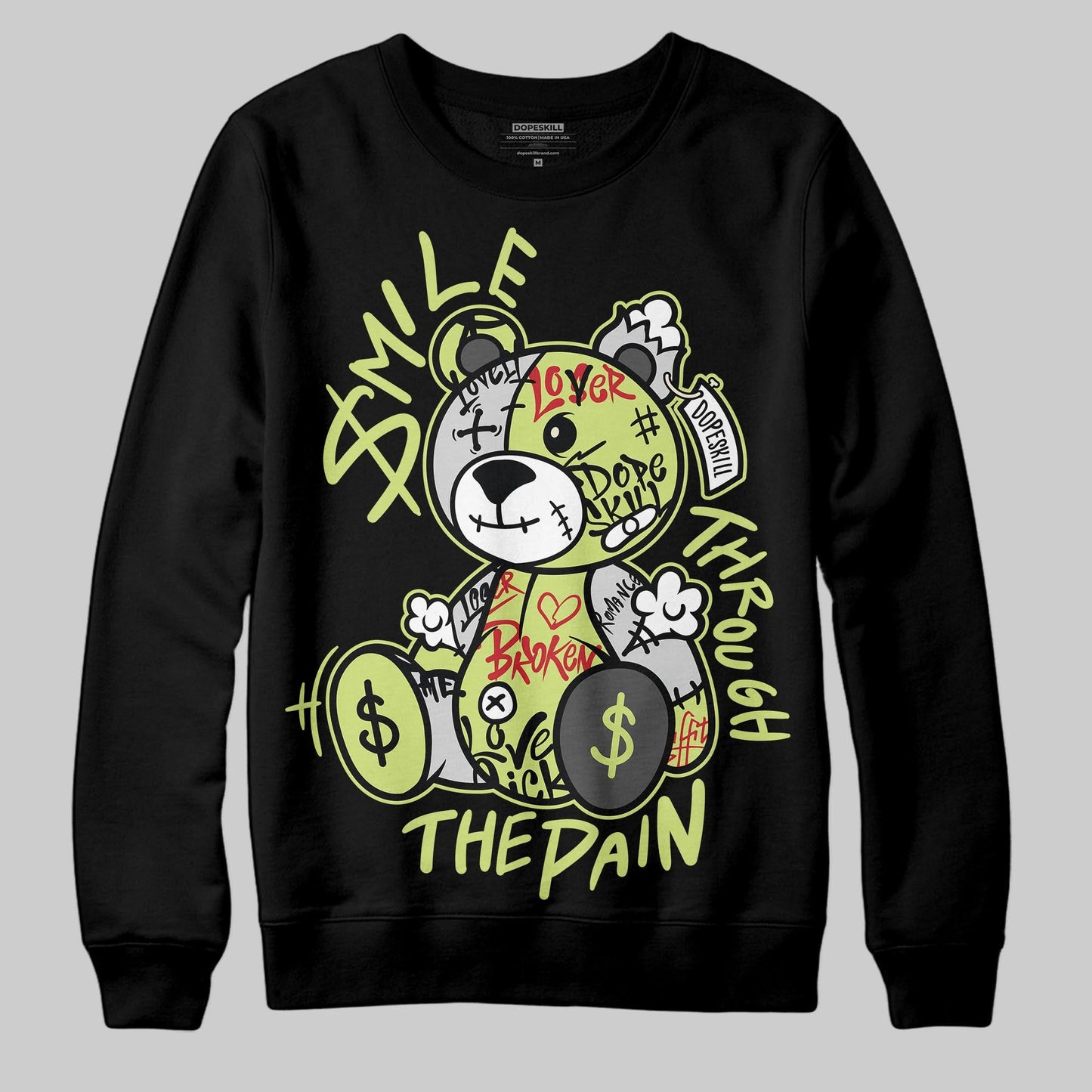 Light Lemon Twist 4s DopeSkill Sweatshirt Smile Through The Pain Graphic