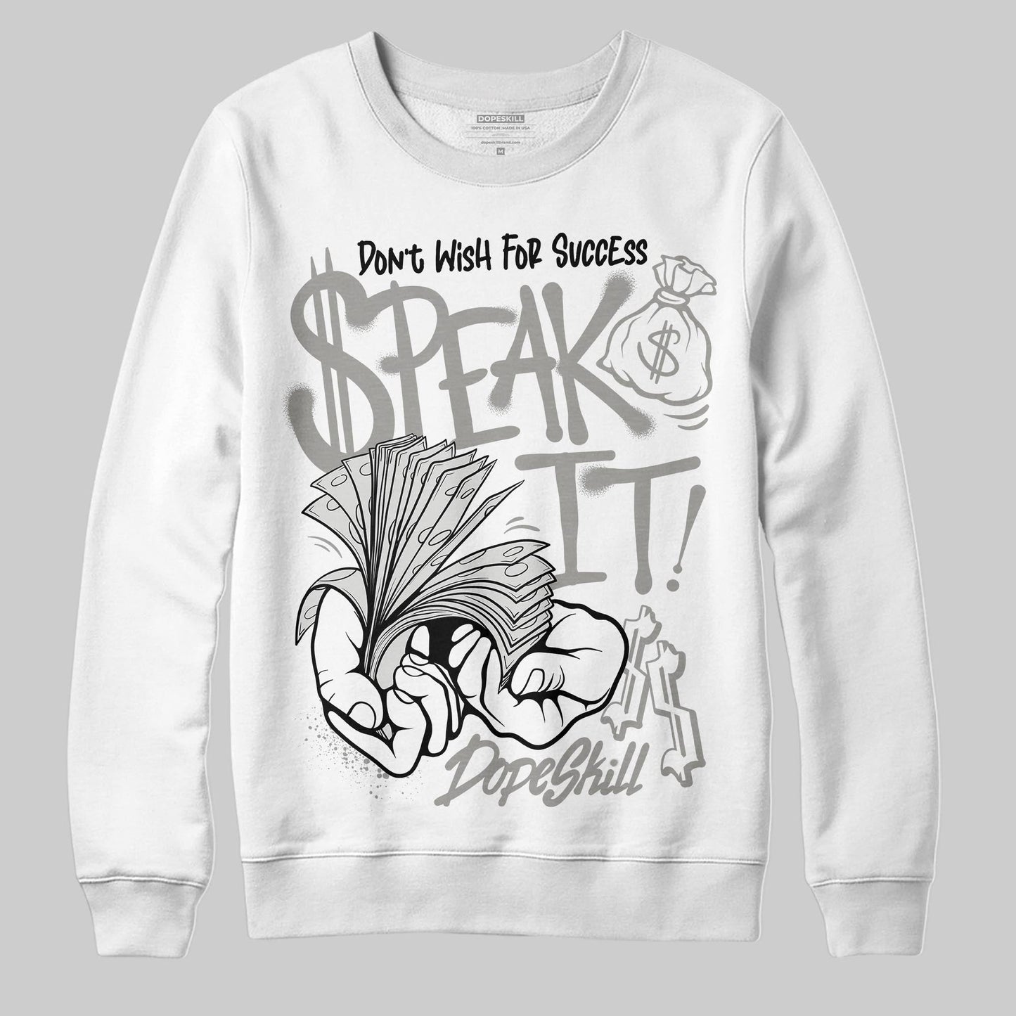 Pure Money 3s DopeSkill Sweatshirt Speak It Graphic