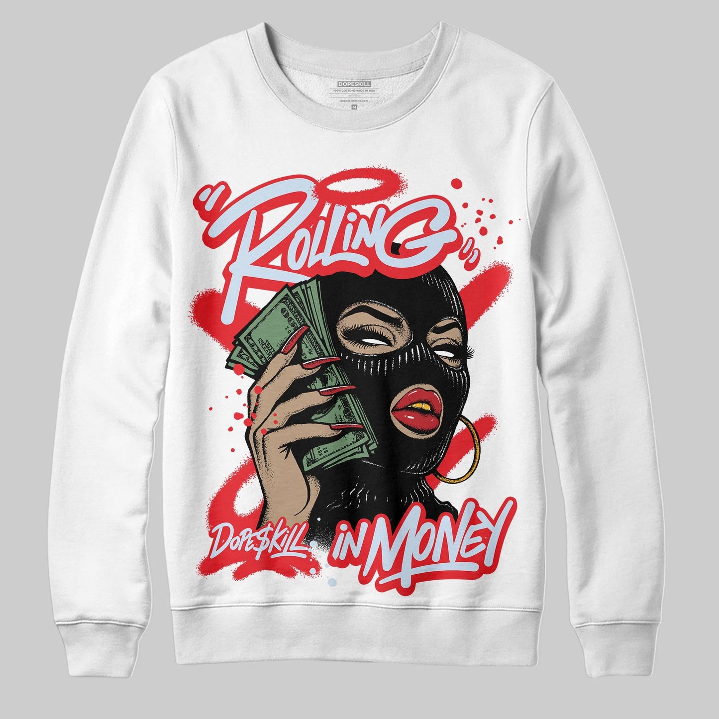 Cherry 11s DopeSkill Sweatshirt Rolling in Money Graphic