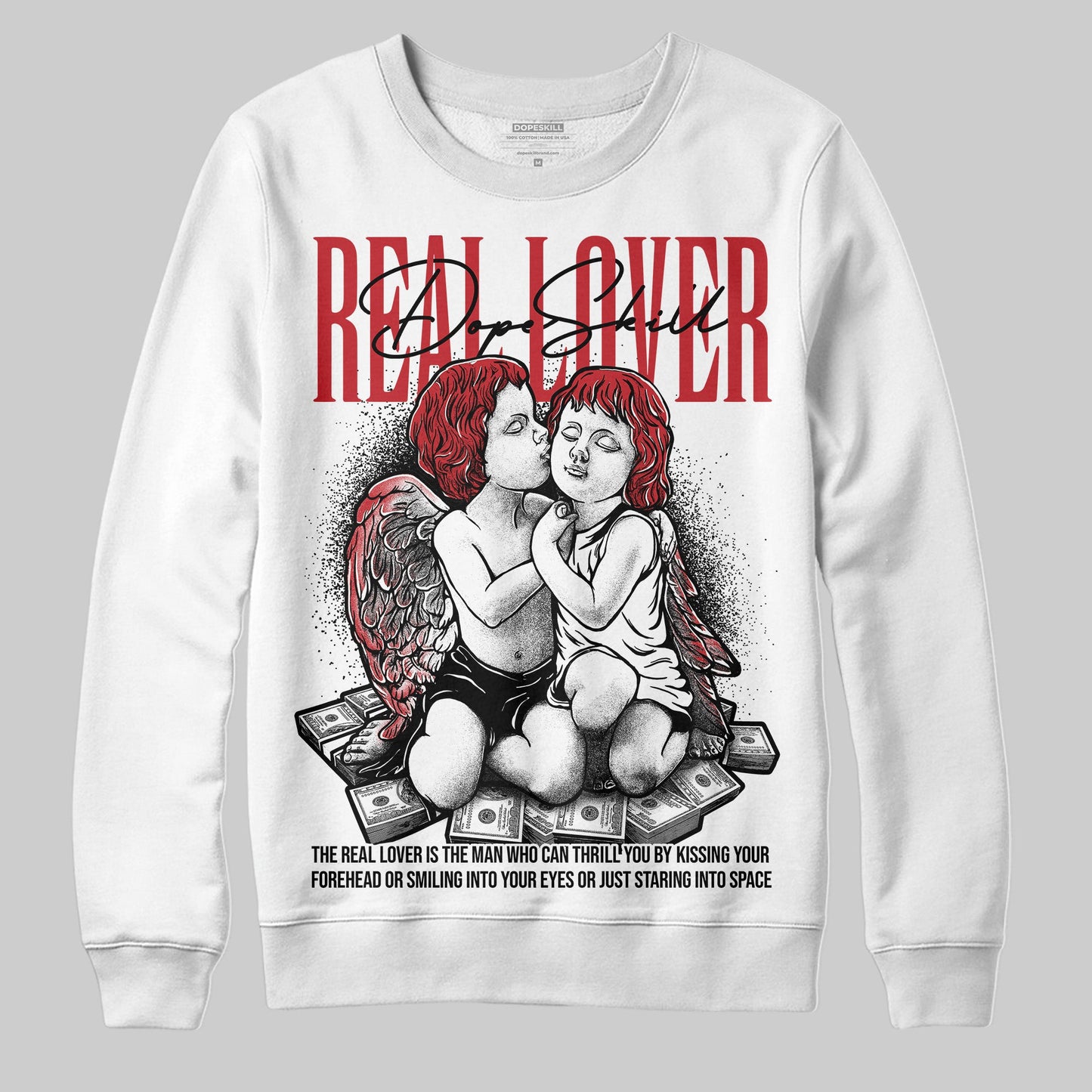Bred 11s DopeSkill Sweatshirt Real Lover Graphic