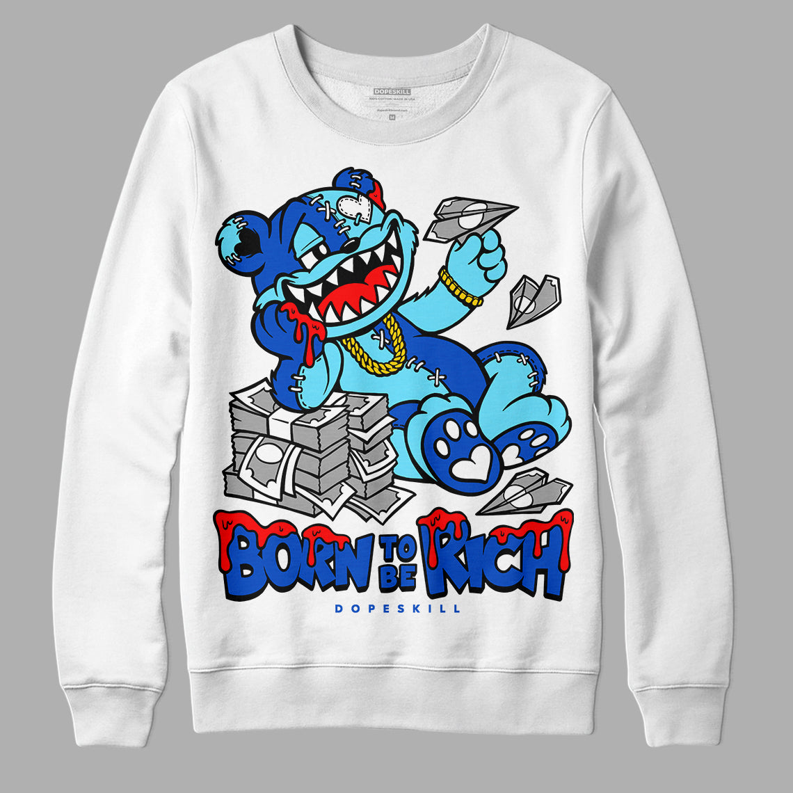 SB Dunk Argon DopeSkill Sweatshirt Born To Be Rich Graphic
