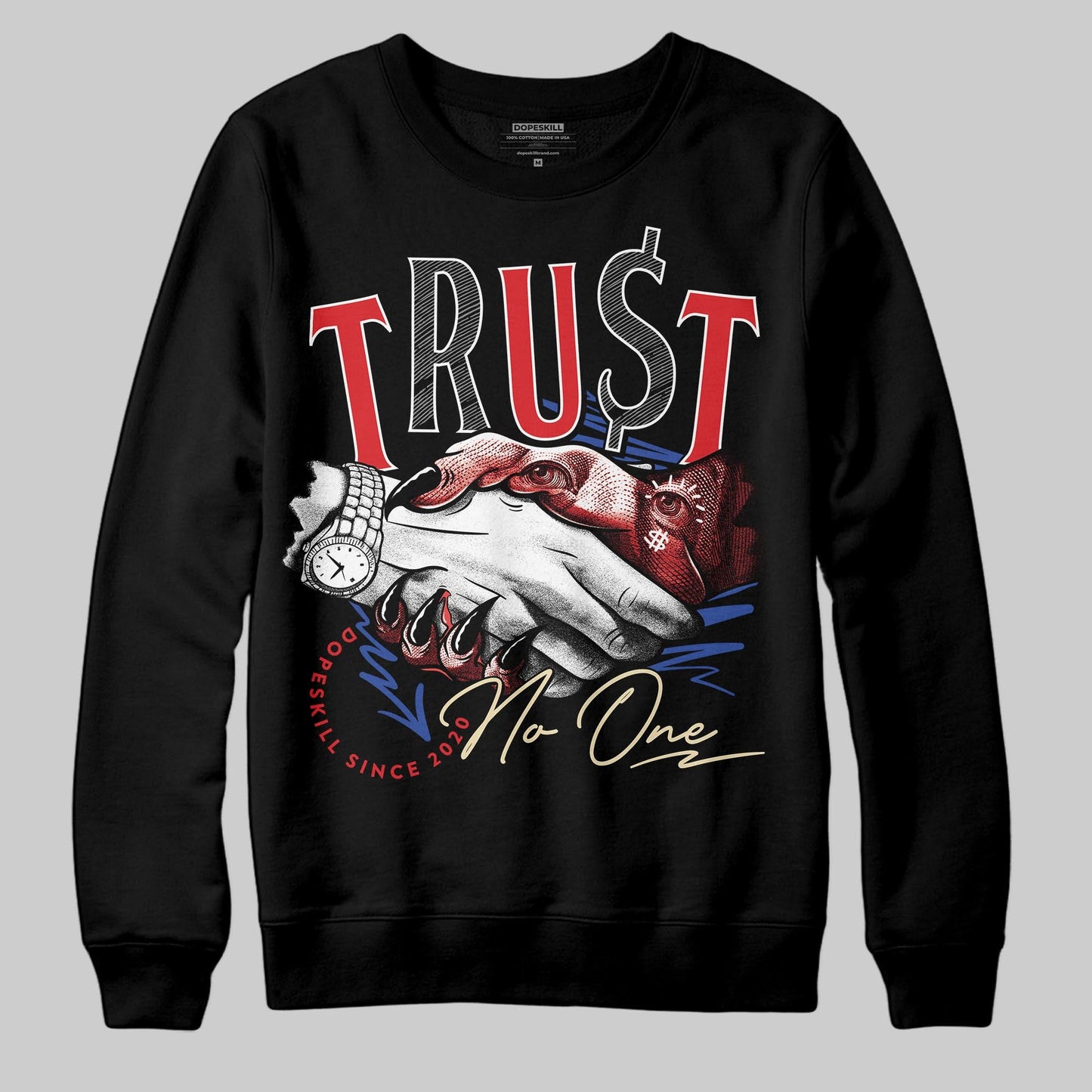 Seoul 2.0 3s DopeSkill Sweatshirt Trust No One Graphic