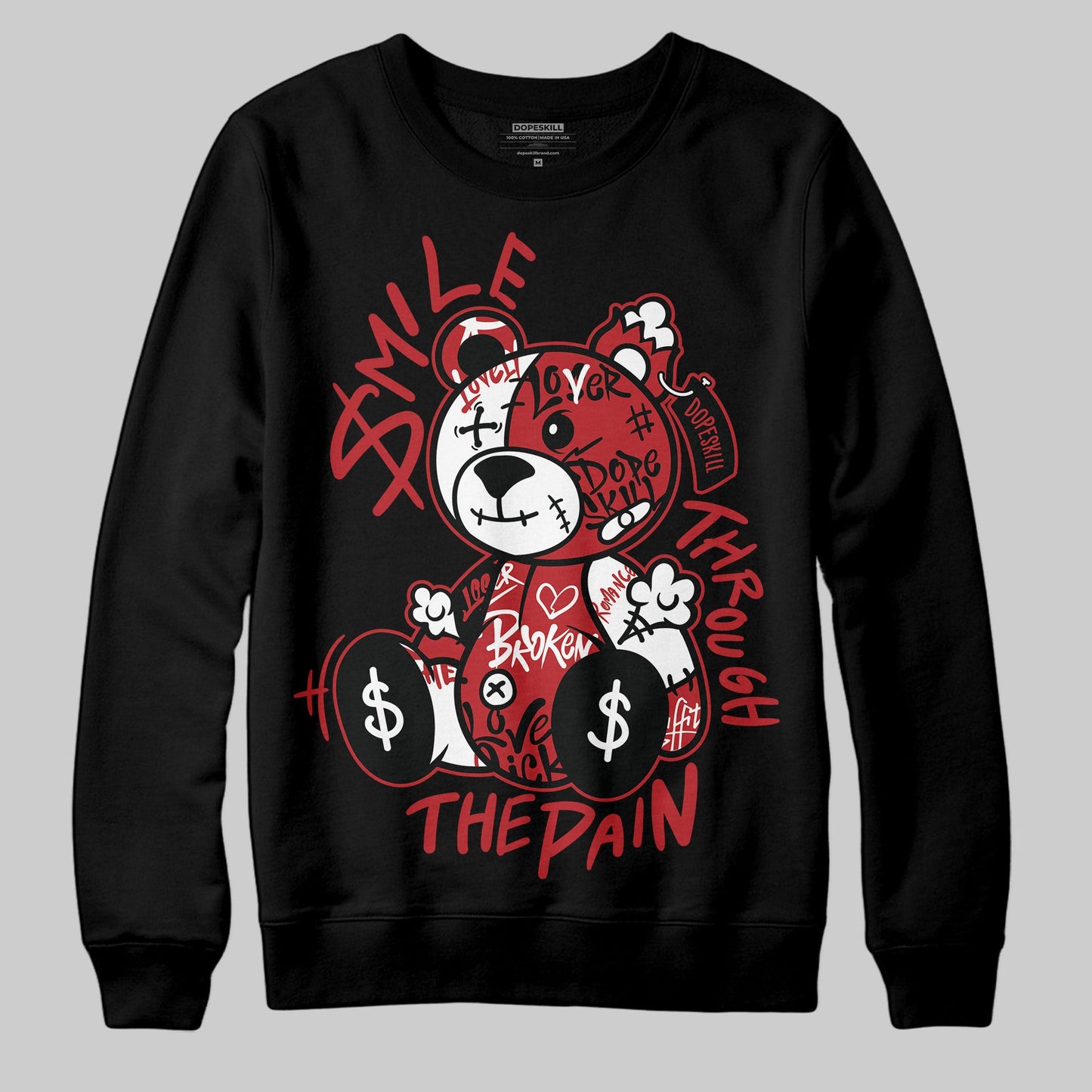 Black Toe Reimagined 1s DopeSkill Sweatshirt Smile Through The Pain Graphic