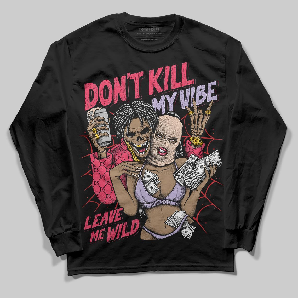 Peanut Butter Jelly 5s DopeSkill Long Sleeve T-Shirt Don't Kill My Vibe Graphic