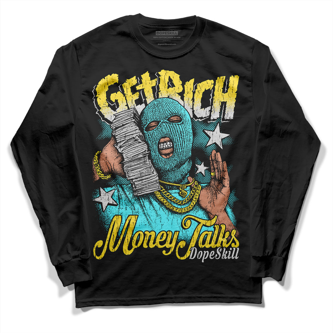 Aqua 5s DopeSkill Long Sleeve T-Shirt Get Rich Graphic