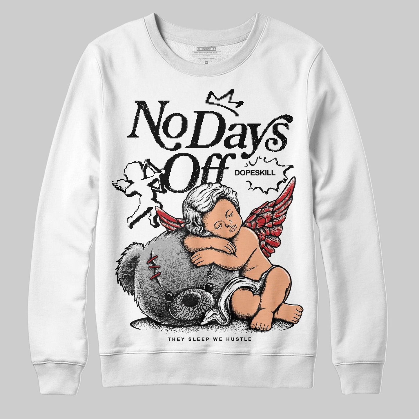 Black Cement 3s DopeSkill Sweatshirt New No Days Off Graphic