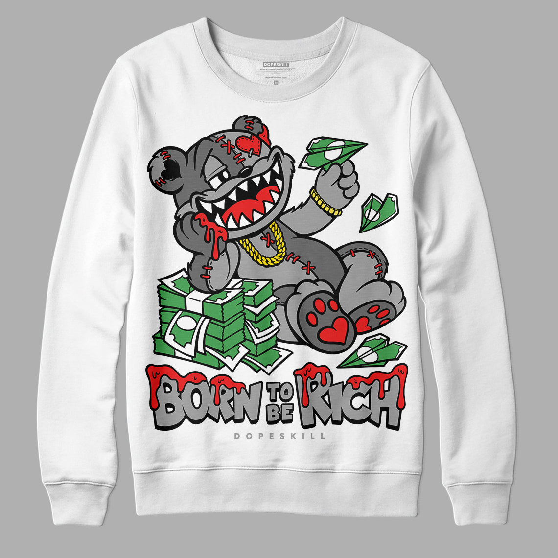 Grey Collection DopeSkill Sweatshirt Born To Be Rich Graphic