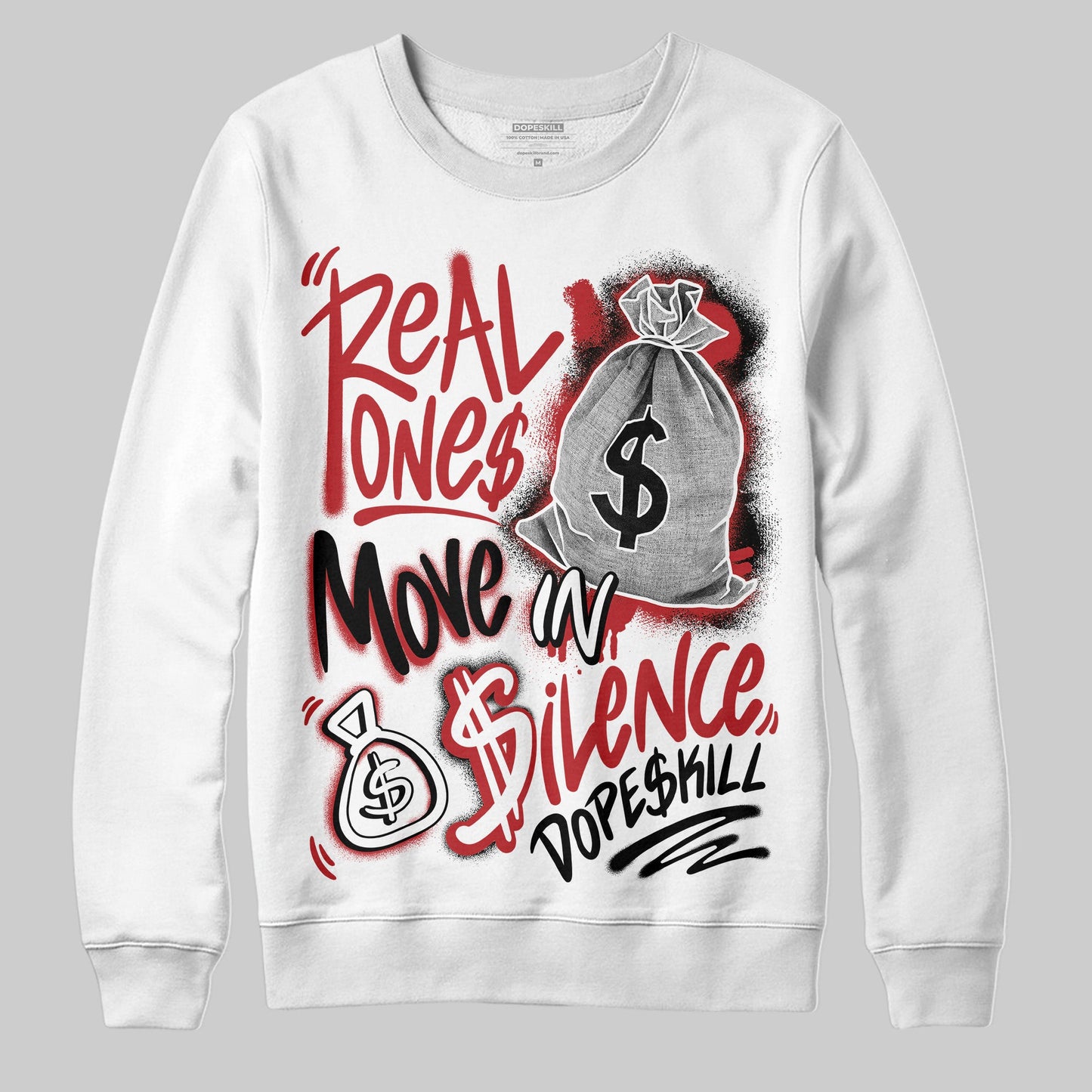 Flu Game 12s DopeSkill Sweatshirt Real Ones Move In Silence Graphic