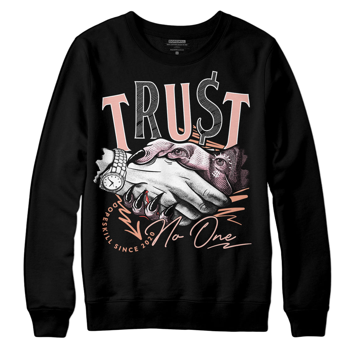 Legend Pink 11s DopeSkill Sweatshirt Trust No One Graphic