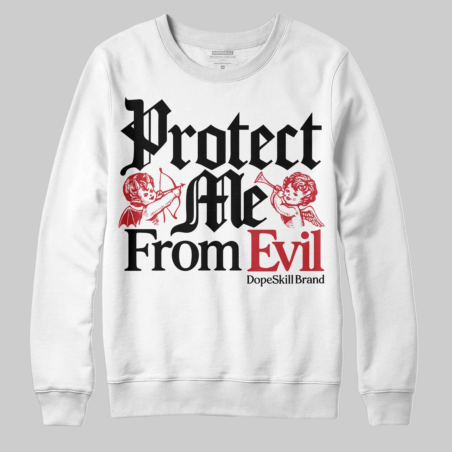 Bred 11s DopeSkill Sweatshirt Protect Me From Evil Graphic