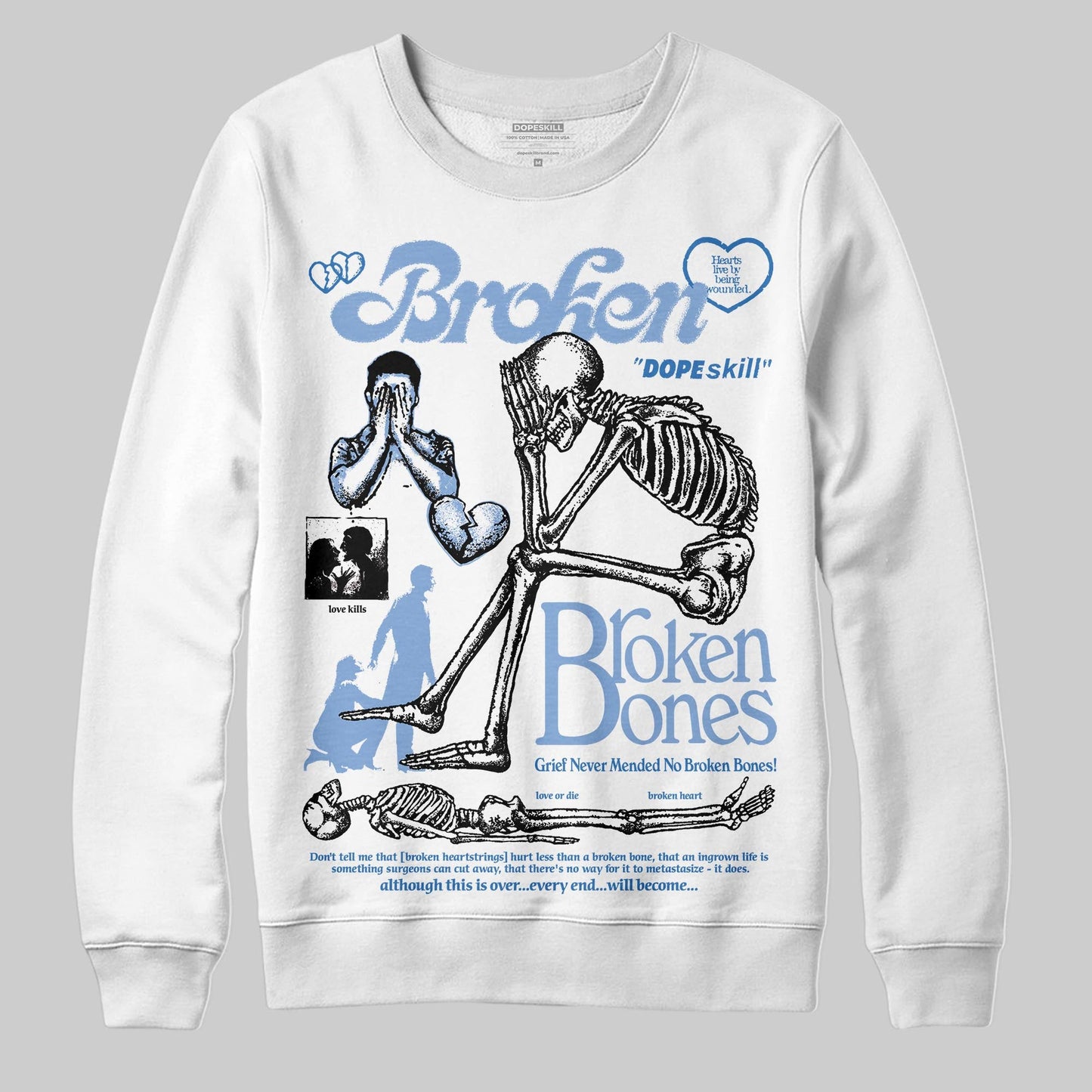 Forget Me Not 4s DopeSkill Sweatshirt Broken Bones Graphic