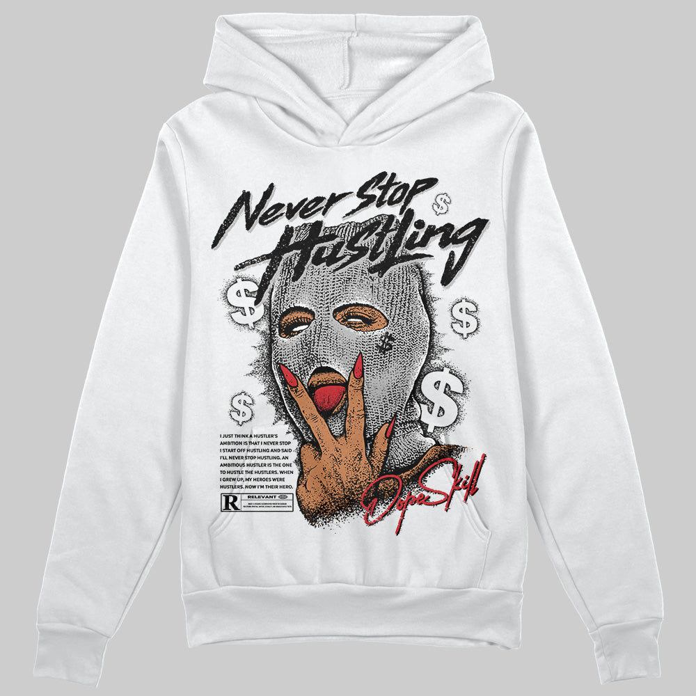 Bred Velvet 11s DopeSkill Hoodie Sweatshirt Never Stop Hustling Graphic