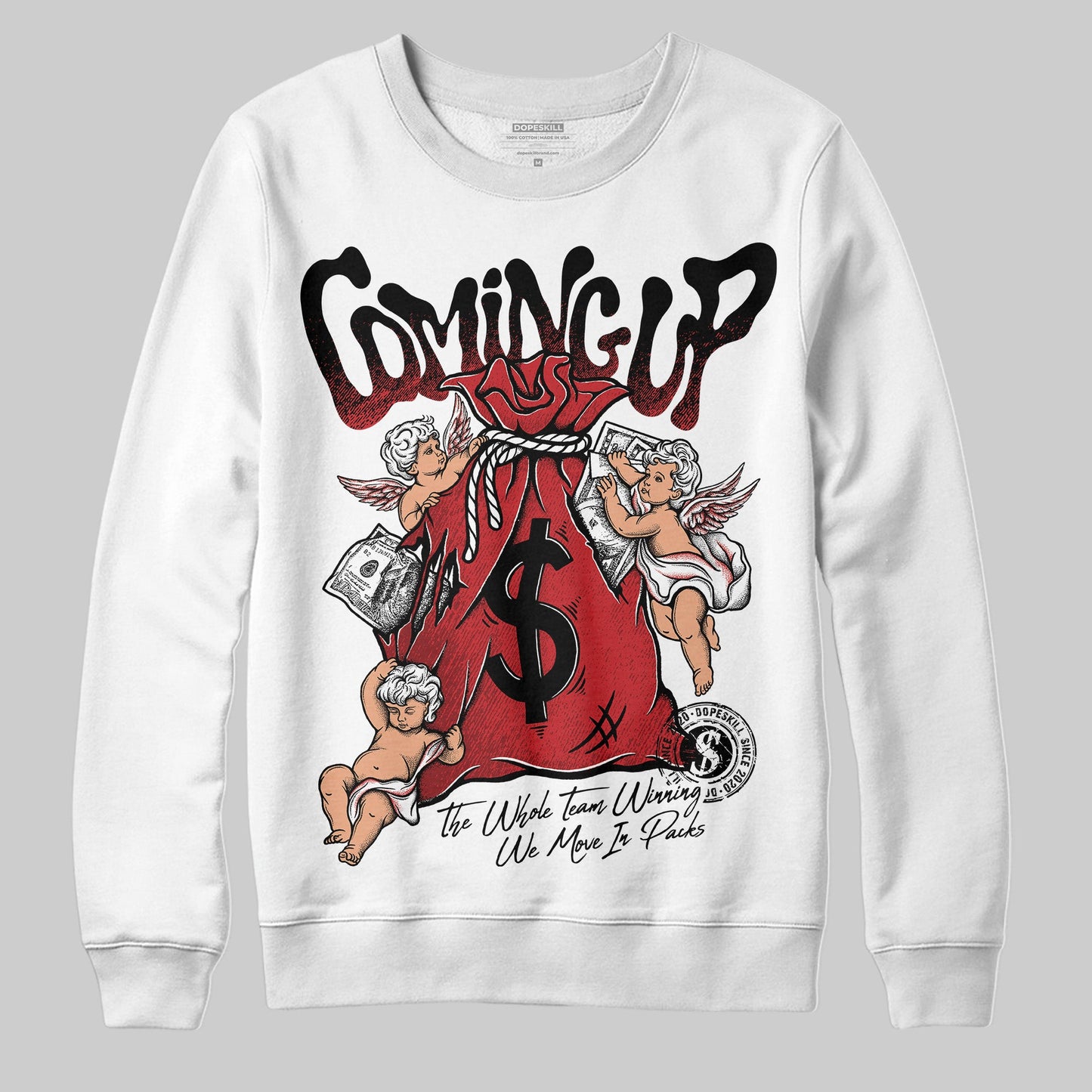 Bred 11s DopeSkill Sweatshirt Money Bag Coming Up Graphic