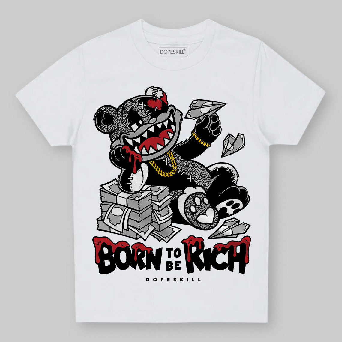 Black Cement 3s DopeSkill Toddler Kids T-shirt Born To Be Rich Graphic