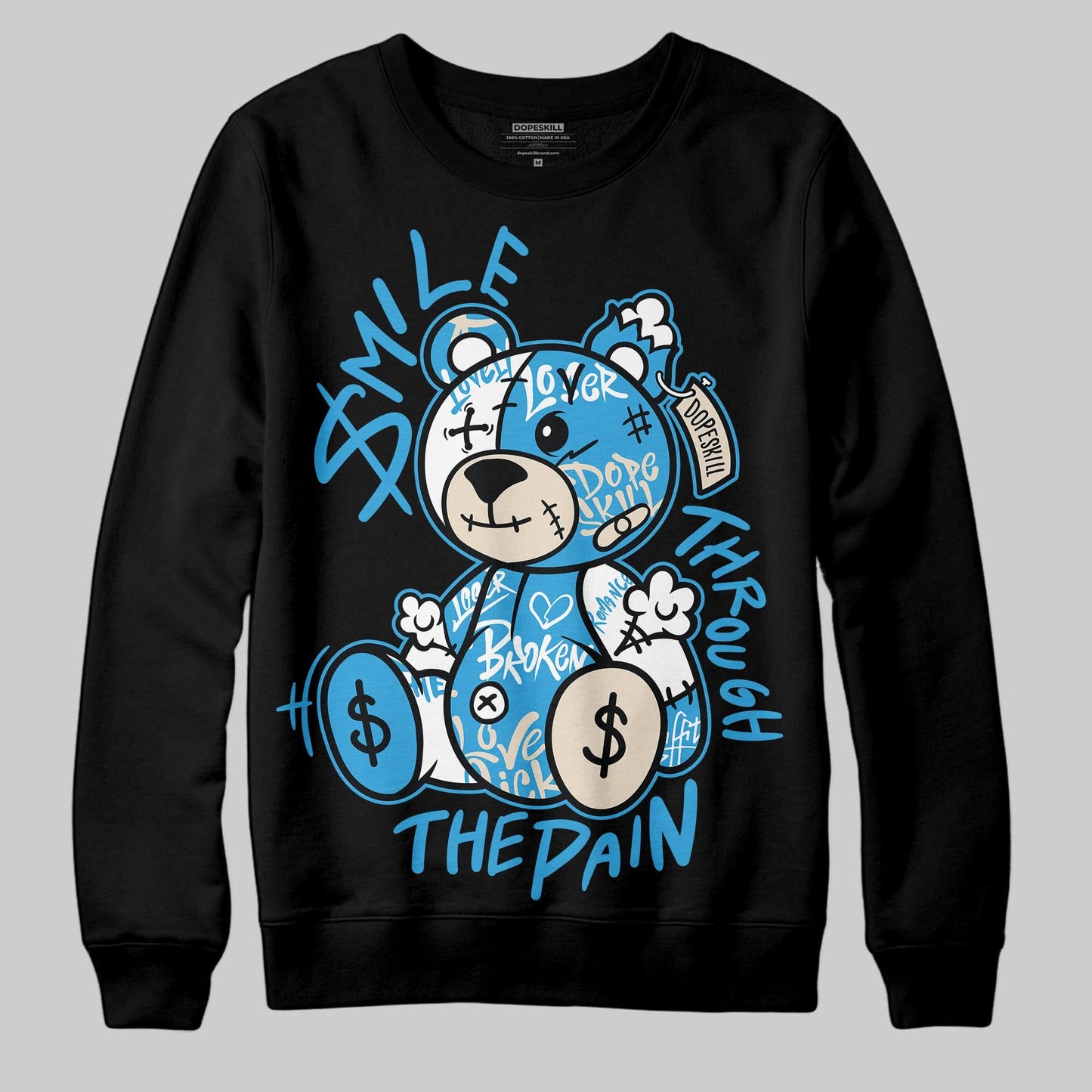 UNC Reimagined 1s DopeSkill Sweatshirt Smile Through The Pain Graphic