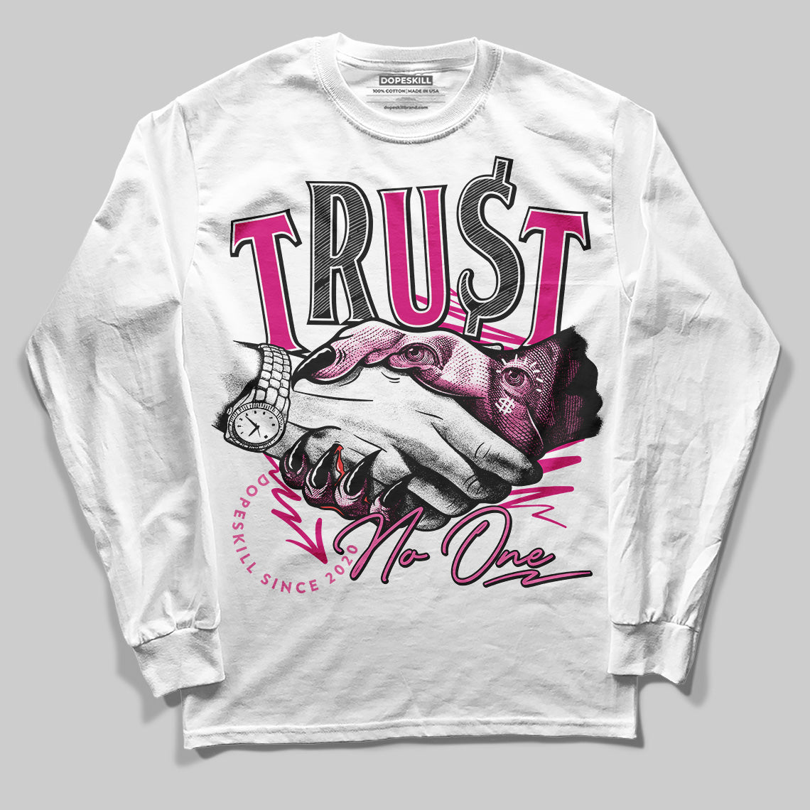 Rick RO Pink Leather Sneakers DopeSkill Long Sleeve T-Shirt Trust No One Graphic